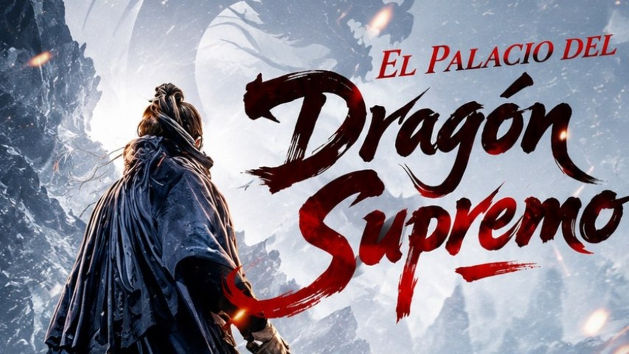 El Palacio del Dragón Supremo - Drama de Fantasía Episodio Completo ASM
