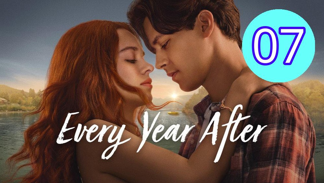 Every Year After 2026 Episode 7 Engsub