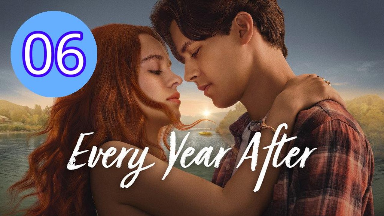 Every Year After 2026 Episode 6 Engsub