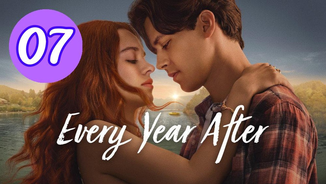 Every Year After 2026 Episode 7 Engsub