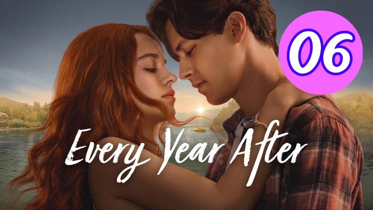 Every Year After 2026 Episode 6 Engsub