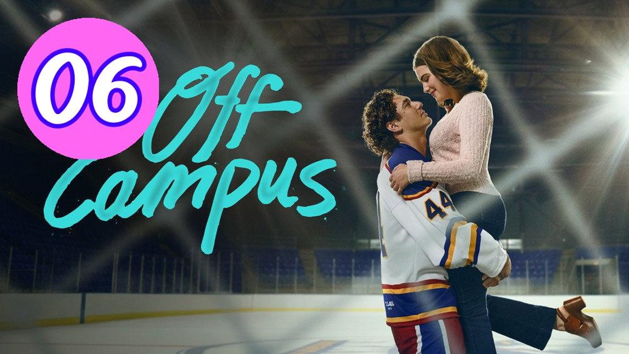 Off Campus 2026 Episode 6 Engsub