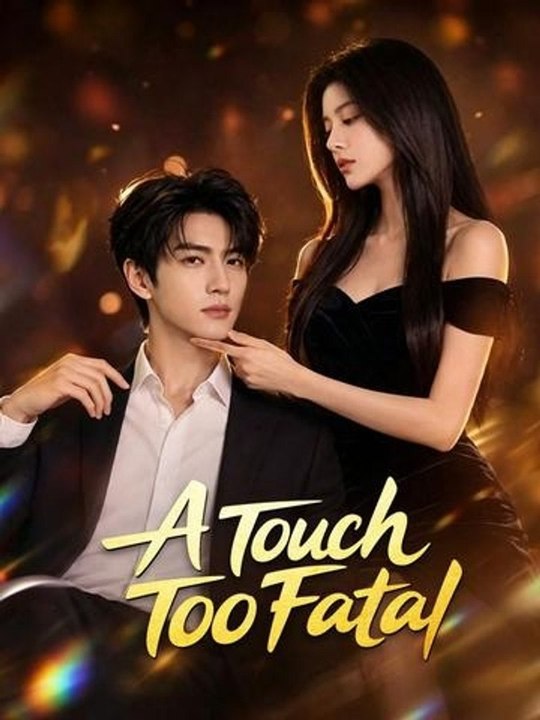 A Touch Too Fatal Hot Movie