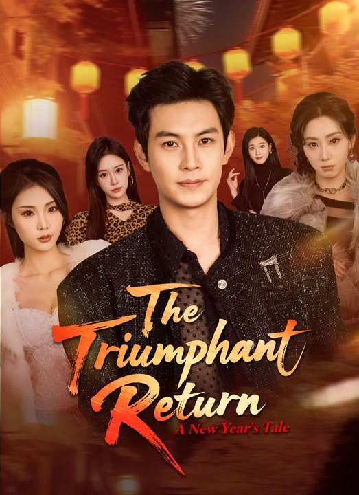 The Triumphant Return A New Year's Tale Full Movie