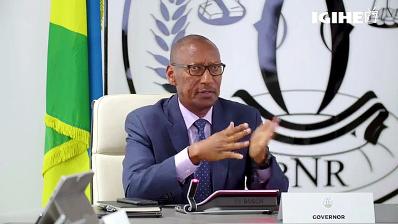 Guverineri wa BNR yatanze ishusho y'ubukungu bw'u Rwanda