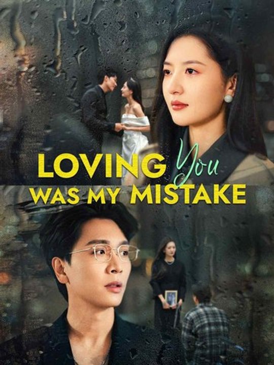 Loving You Was My Mistake - Full