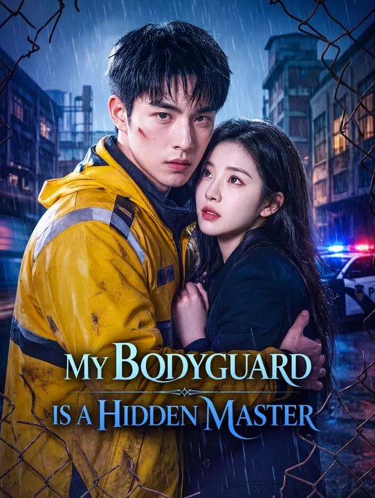 My Bodyguard Is a Hidden Master | Full Series | Short Drama English