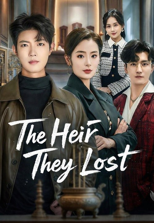 The Heir They Lost | Full Series | Short Drama English