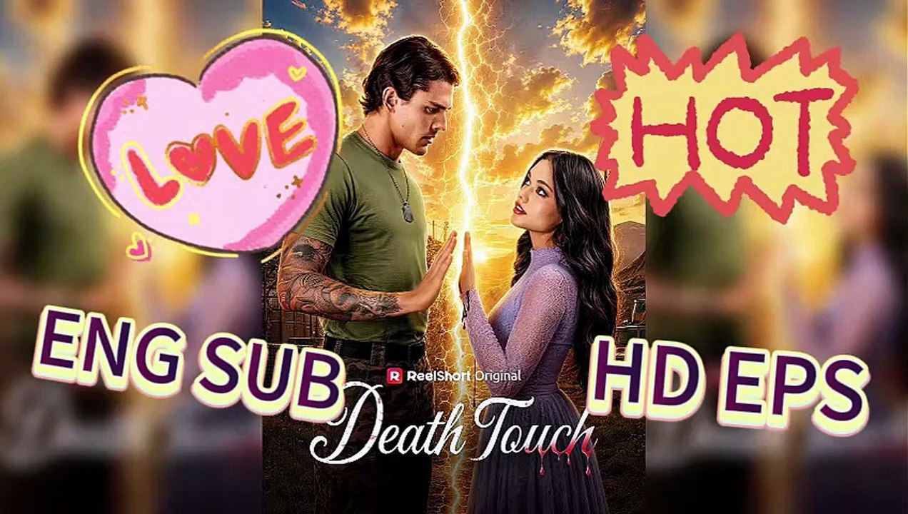 ⚔️Death Touch: A Dangerous Love She Can Never Touch [Full Movie]