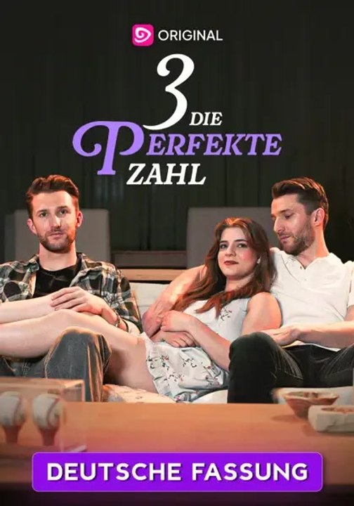 [SYNCHRO🇩🇪] Drei - Die perfekte Zahl - Teil 1/1 | Folgen 1-51