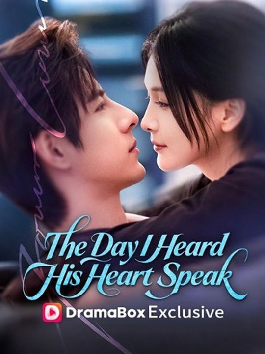 The Day I Heard His Heart Speak FULL MOVIES ENGLISH SUB