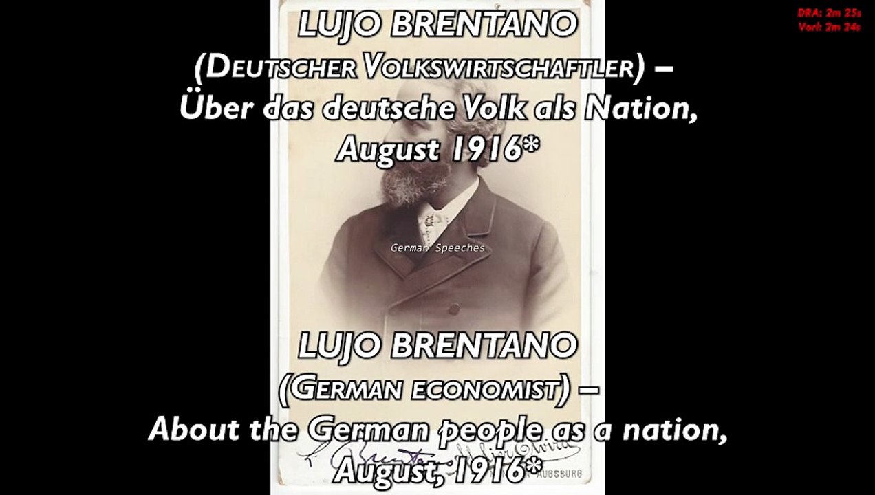 Lujo Brentano (German economist) – About the German people as a nation, August, 1916