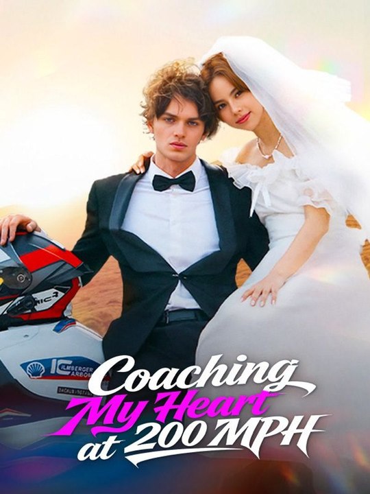 Coaching My Heart at 200 MPH Full Movie