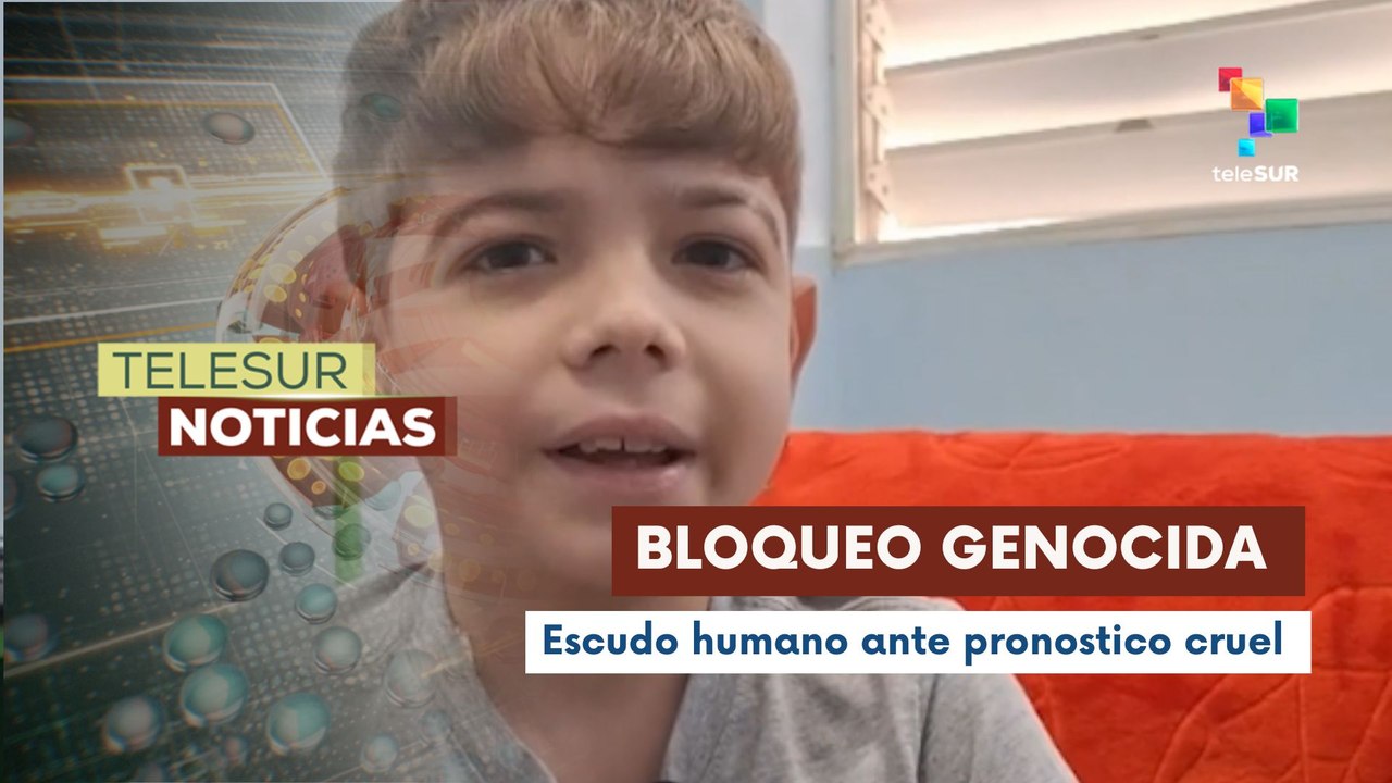 Bloqueo criminal no frena lucha de Aníbal por vivir
