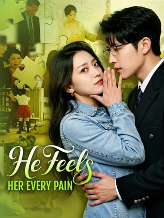 He Feels Her Every Pain | Série Complète | Short Drama Français