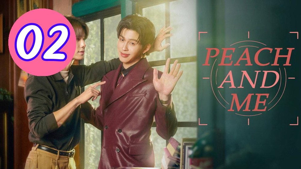Peach and Me 2026 Episode 2 Engsub