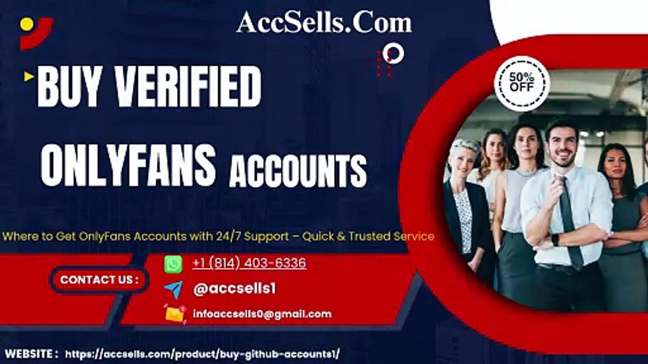 10 Benefits of Buying Verified OnlyFans Accounts