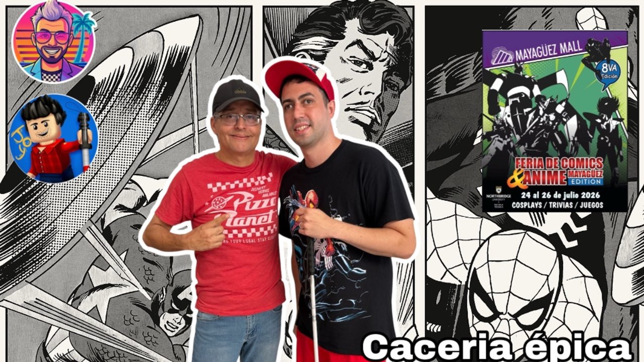 Feria de Comics y Anime Mayaguez edition ,caceria­ doble con sorpresas