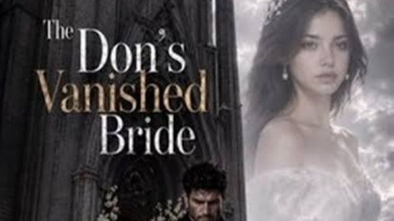 The Don's Vanished Bride (Full Movie) | English Sub
