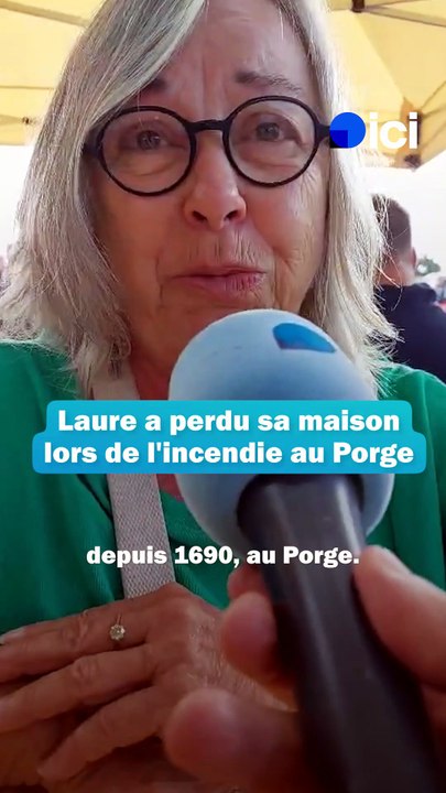 Laure a perdu sa maison lors de l'incendie au Porge