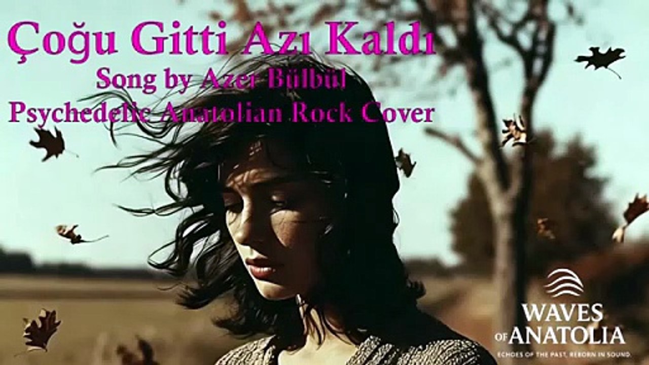 Çoğu Gitti Azı Kaldı Psychedelic Anatolian Rock Cover