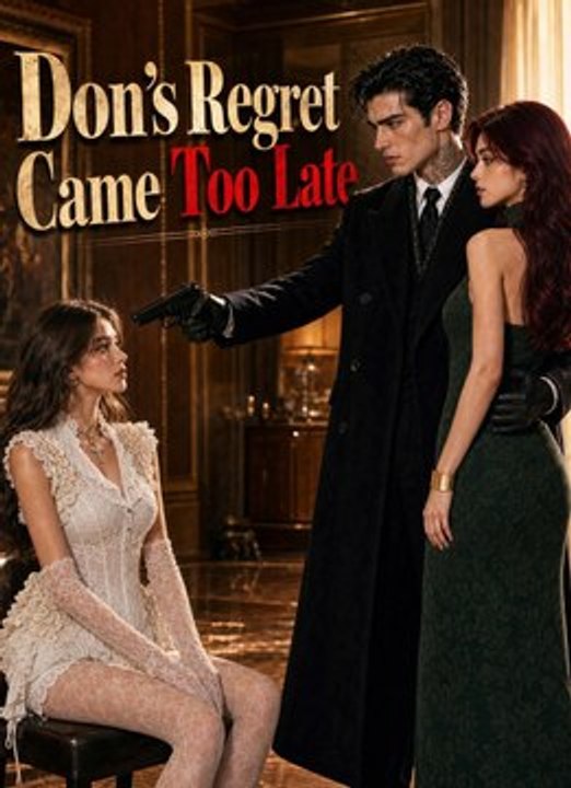 Don's Regret Came Too Late :|| New Movie |🔝