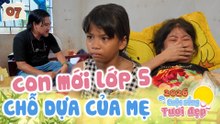 Cuộc Sống Tươi Đẹp 2026 tập 7