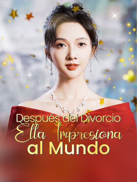 Después del Divorcio, Ella Impresiona al Mundo En Español