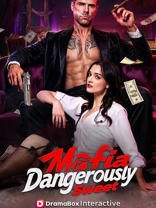 mafia, dangerously sweet - WaTch Online English