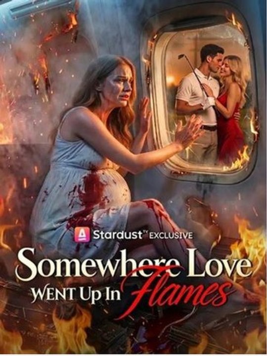 Somewhere Love Went Up In Flames - Full Episode