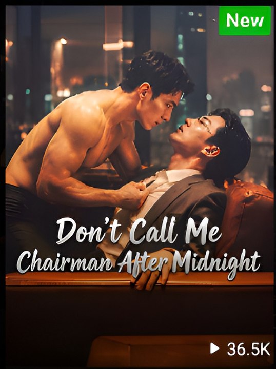 Trending Now: Don T Call Me Mr Chairman After Midnight | Watch Full EPS Free