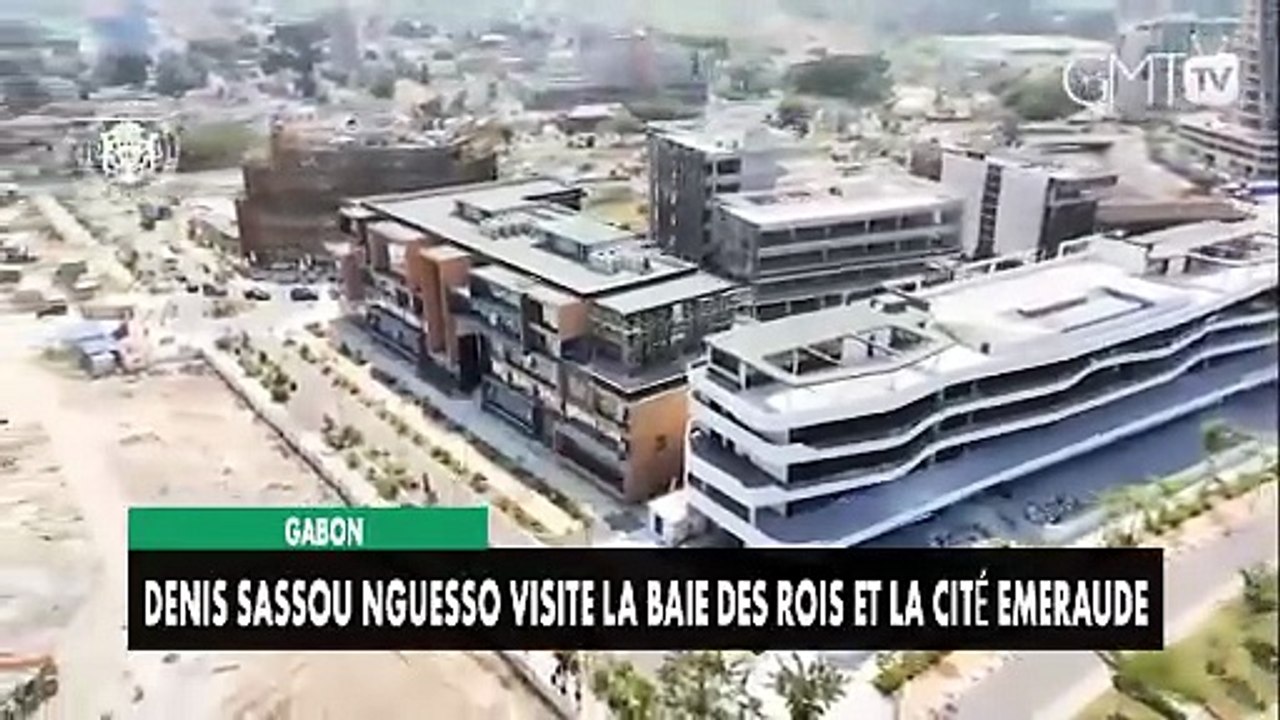 [#Reportage] Gabon : Denis Sassou Nguesso visite la baie des rois et la cité émeraude