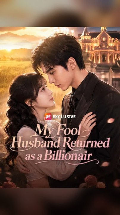 My Fool Husband Returned as a Billionair Ns Web Series Premium Quality - Full #2026