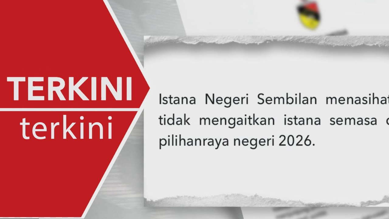 [TERKINI] Istana Negeri Sembilan nafi penglibatan mana-mana parti politik
