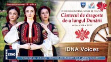 Grupul „Idna voices” - Fest. „Cantecul de dragoste de-a lungul Dunarii” - Braila (ETNO TV - 22.07.2026)