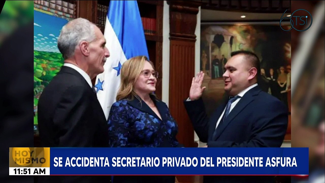 Se accidenta secretario privado del Presidente Asfura