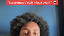 Les animes c'était mieux avant ???