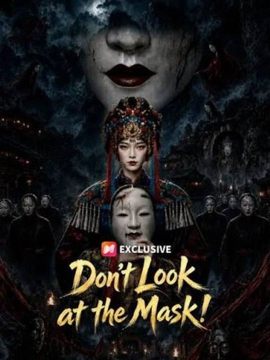 Don T Look at the Mask | Full EP Web Series