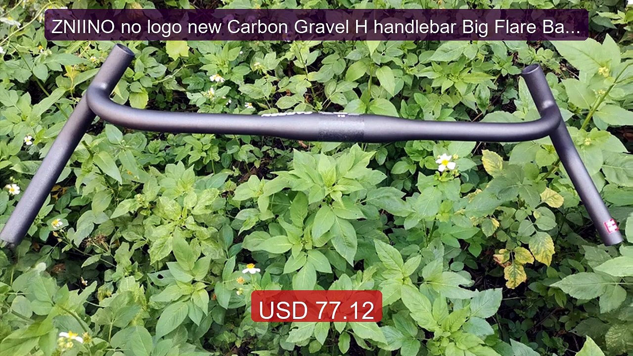 ZNIINO no logo new Carbon Gravel H handlebar Big Flare Bar Cycle c... -- Best Deal 2026 | Shop Now!