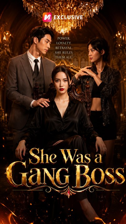 She Was a Gang Boss- DRAMA