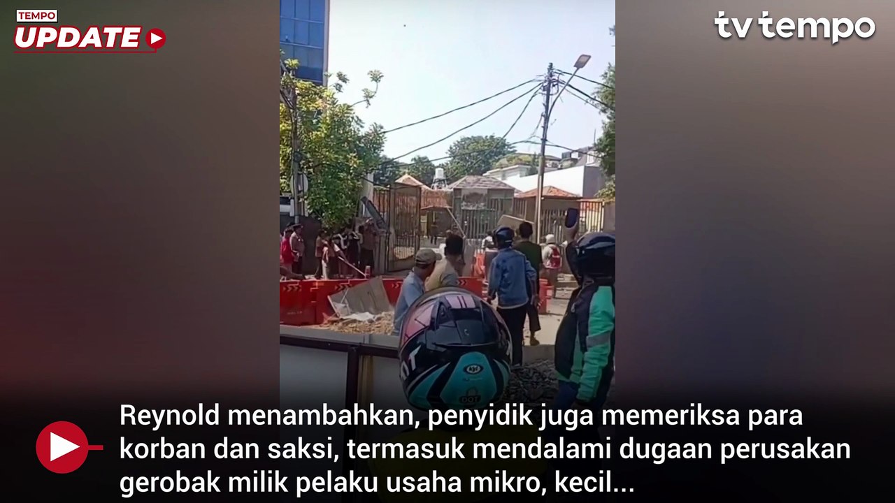 Polisi Periksa 15 Orang yang Diduga Terlibat Bentrok di Menteng