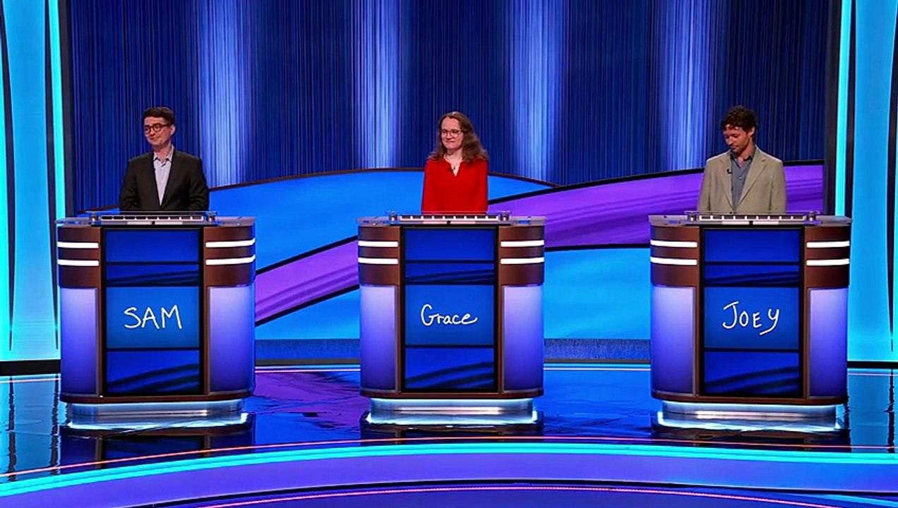 Jeopardy! - Season 2026 Episode 144 -Sam Ryan, Grace Biermann, Joey Sisk