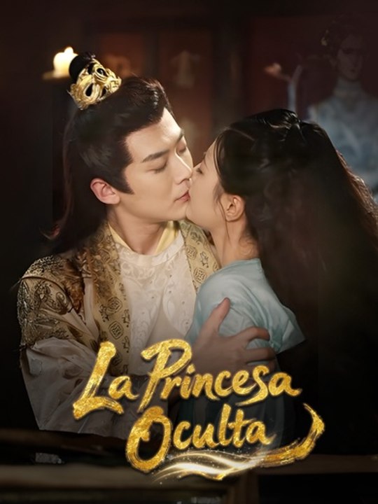 [ESP] | La princesa oculta | Full Eps SD Drama | 💎PLATINUM.FILMS