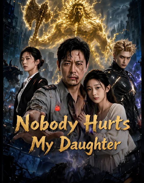Nobody Hurts My Daughter- Drama FULL MOVIES ENGLISH SUB