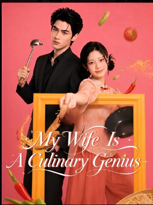 My Wife Is A Culinary Genius- Drama FULL MOVIES ENGLISH SUB