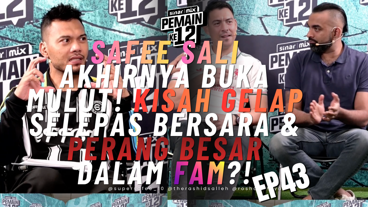 SAFEE SALI AKHIRNYA BUKA MULUT! Kisah Gelap Selepas Bersara & Perang Besar Dalam FAM?!