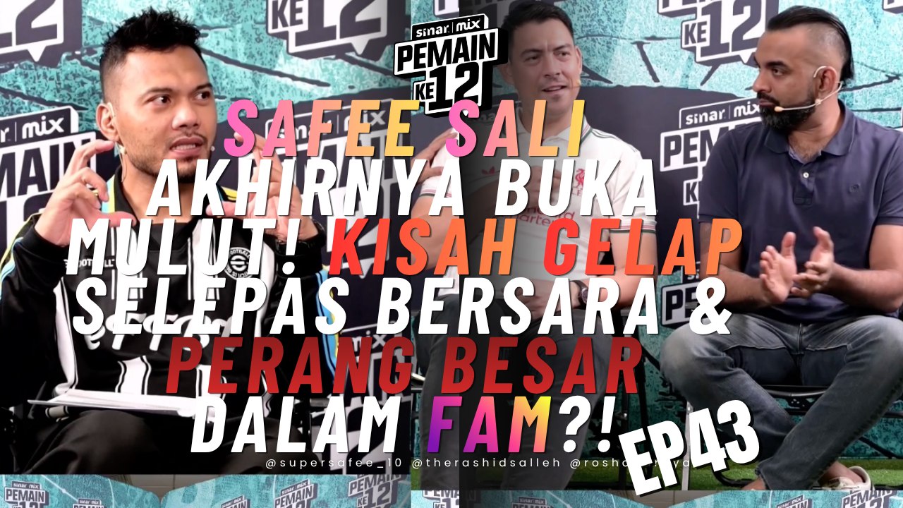 SAFEE SALI AKHIRNYA BUKA MULUT! Kisah Gelap Selepas Bersara & Perang Besar Dalam FAM?!