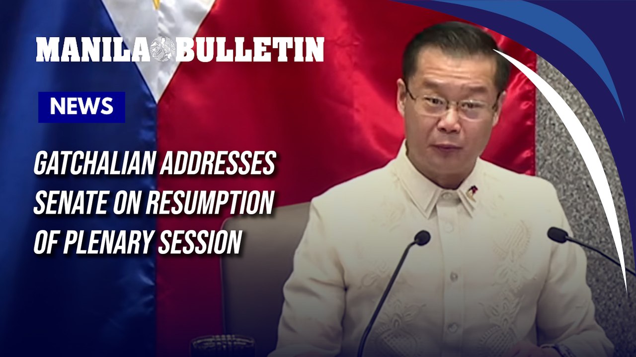 FULL: Gatchalian addresses Senate on resumption of plenary session