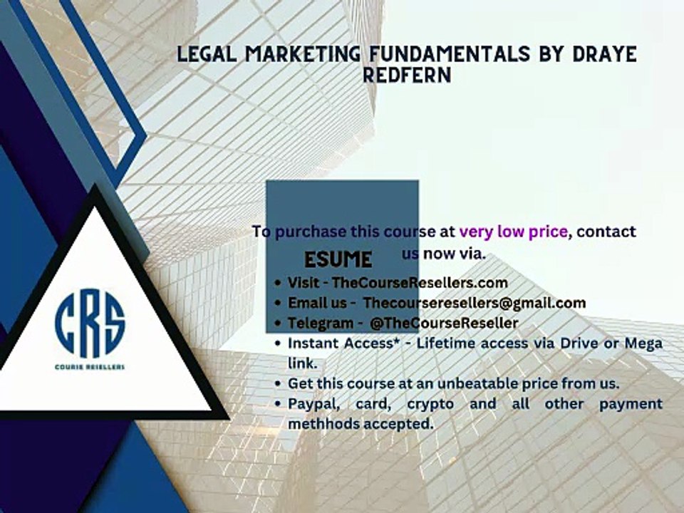 Thecoursereseller.com - Legal Marketing Fundamentals by Draye Redfern