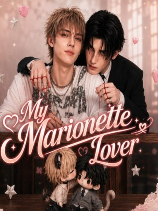 My Marionette Lover Plus Special Episodes - Complete #Drama 🔥🔥 Full Episode | Drama Nova